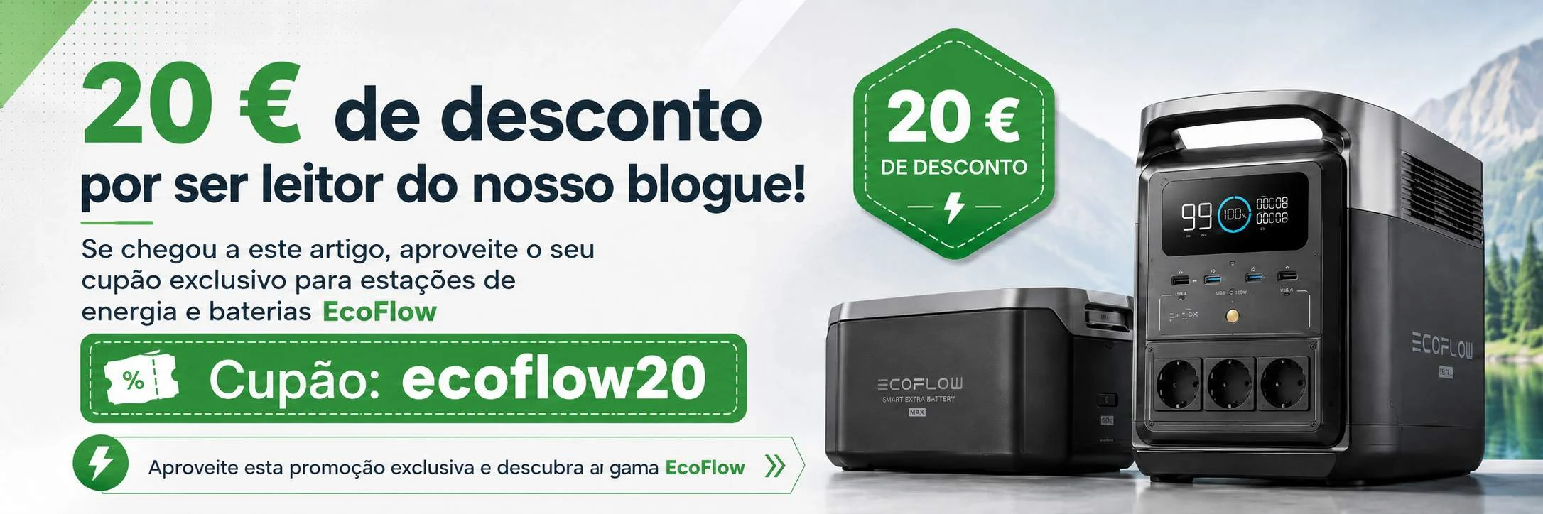 Cupão ecoflow20 com 20 euros de desconto para leitores do blogue em produtos EcoFlow